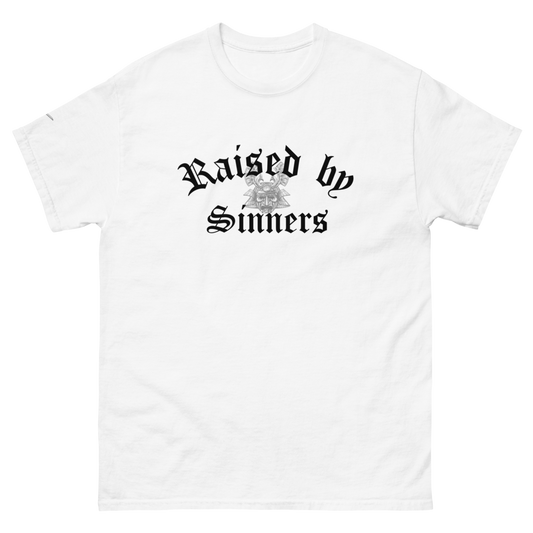 Raised by Sinners